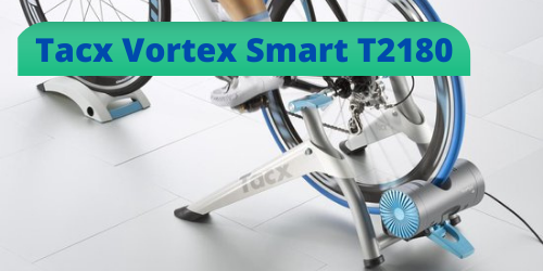 Tacx Vortex Smart T2180 review